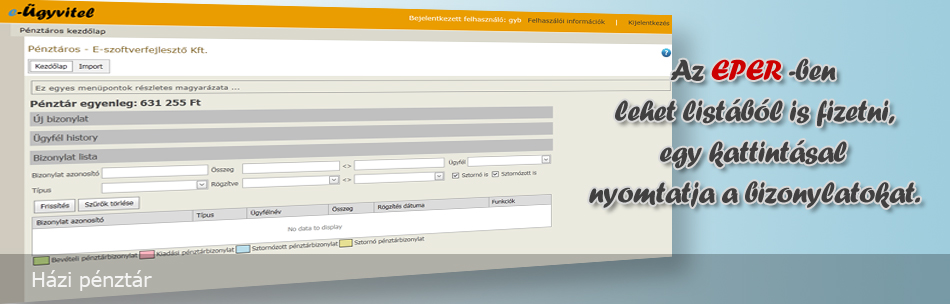 Az EPER-ben lehet listából fizetni, egy kattintással nyomtathatja a bizonylatokat lézernyomtatóra